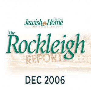 Issue 20 - The Rockleigh Report - December 2006 - NL20160035 - JHR, Jewish Home at Rockleigh   Quinn, Mary 